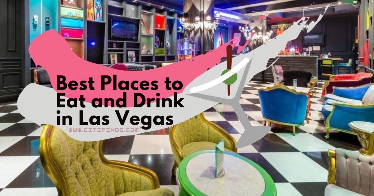 Best Places to Eat and Drink in Las Vegas (2026 Local's Guide)